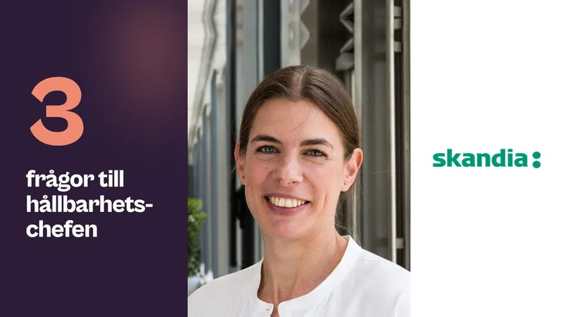 3 frågor till Helena Hagberg på Skandia
